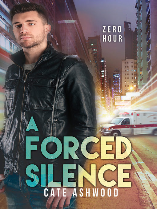Title details for A Forced Silence by Cate Ashwood - Available